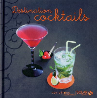 Destination cocktails