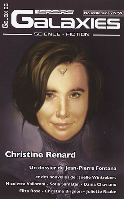 Galaxies : science-fiction, n° 59. Christine Renard