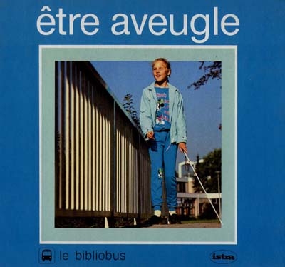 être aveugle