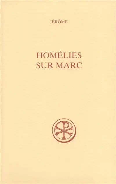 Homélies sur Marc