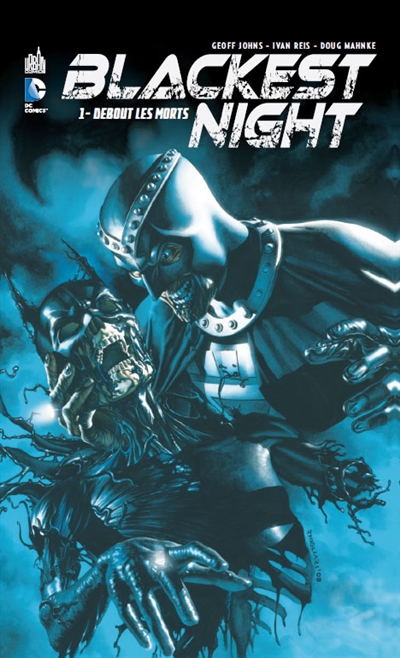 Blackest night. Vol. 1. Debout les morts