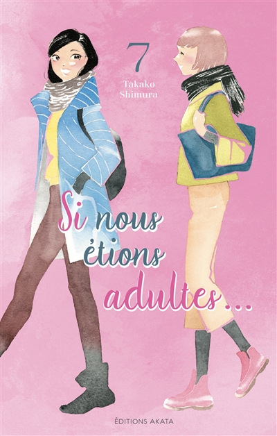 Si nous étions adultes.......