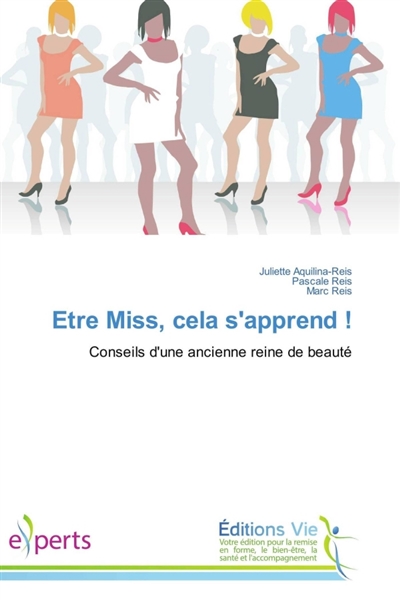 Etre miss, cela s'apprend !