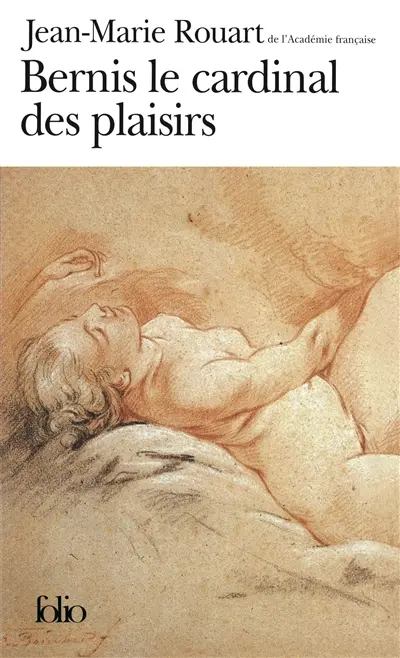 Bernis le cardinal des plaisirs