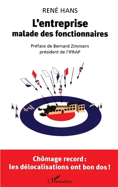 L'entreprise malade des fonctionnaires