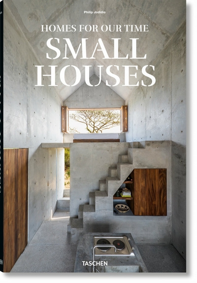 Small houses : homes for our time