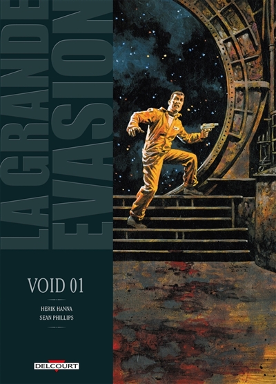 La grande évasion. Vol. 3....