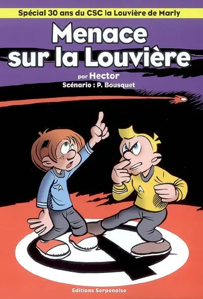 Les aventures d'Oscar et Mauricette. Menace sur La Louvière