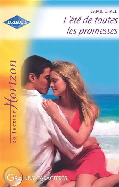 L'été de toutes les promesses