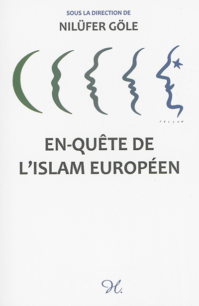 En-quête de l'islam européen