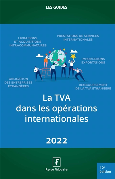 La TVA intracommunautaire et internationale : 2022