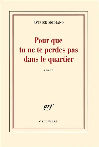 Pour que tu ne te perdes pas dans le quartier