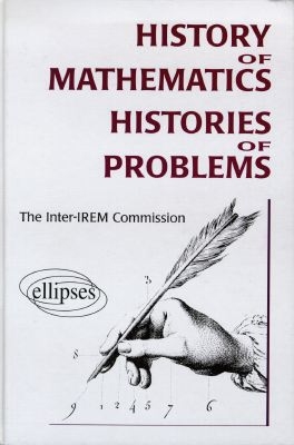 History of mathematics, histories of problems