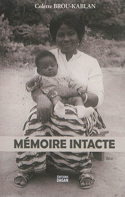 Mémoire intacte