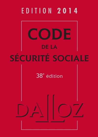 Code de la sécurité sociale...