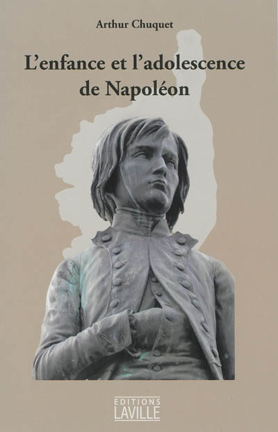 L'enfance et l'adolescence de Napoléon