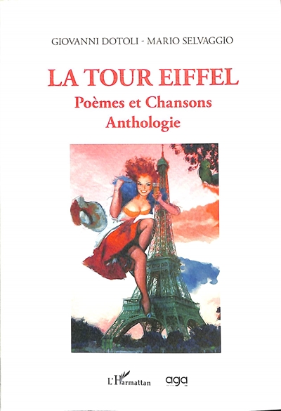La tour Eiffel : poèmes et chansons : anthologie