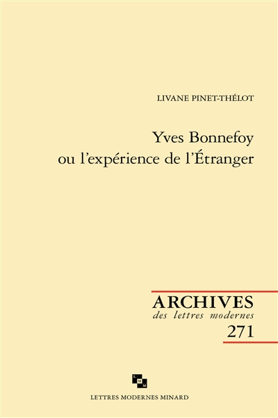 Yves Bonnefoy ou L'expérience de l'étranger