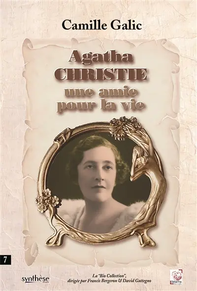 Agatha Christie – une amie pour la vie