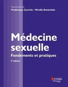 Médecine sexuelle : fondements et pratiques
