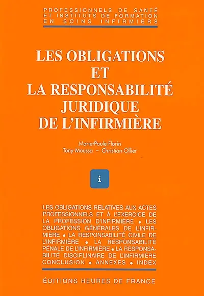 Les obligations et la responsabilité juridique de l'infirmière
