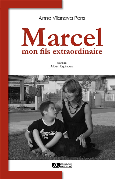 marcel : mon fils extraordinaire