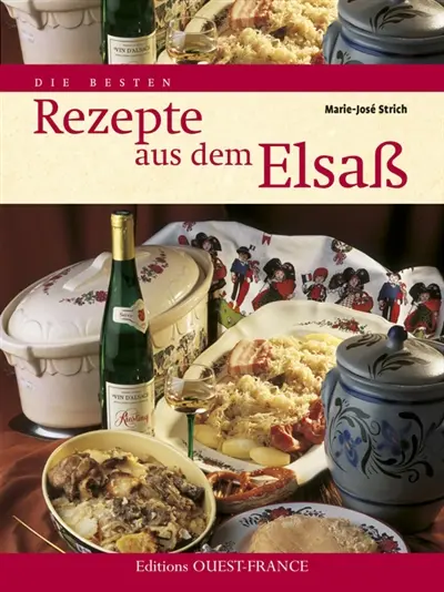 Les meilleures recettes d'Alsace