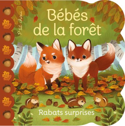 Bébés de la forêt : Rabats surprises
