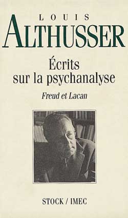 Ecrits sur la psychanalyse : Freud et Lacan