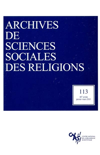 Archives de sciences sociales des religions, n° 113