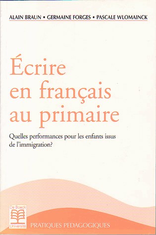 Ecrire en français au primaire : quelles performances pour les enfants issus de l'immigration ?