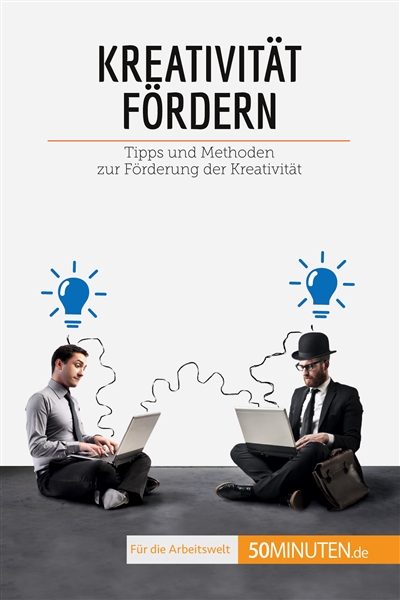 Kreativität fördern : Tipps...
