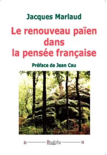 Le renouveau païen dans la pensée française