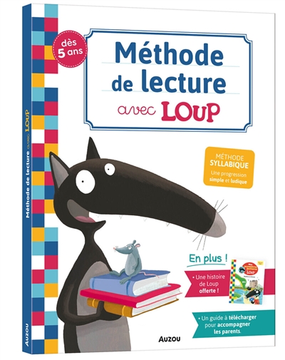 méthode de lecture avec loup : méthode syllabique, une progression simple et ludique : dès 5 ans