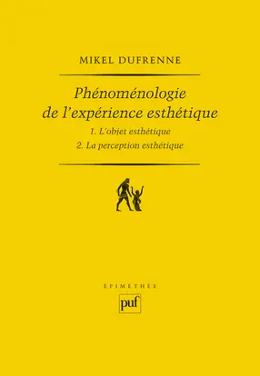 Phénoménologie de l'expérience esthétique