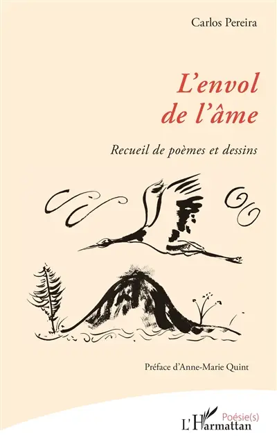 L'envol de l'âme : recueil de poèmes et dessins