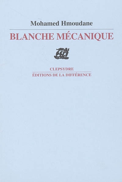 Blanche mécanique
