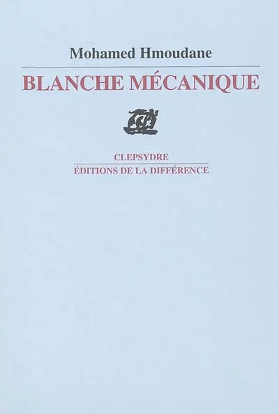 Blanche mécanique