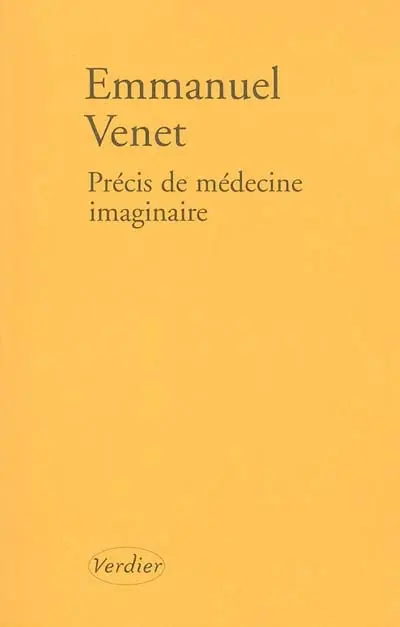 Précis de médecine imaginaire