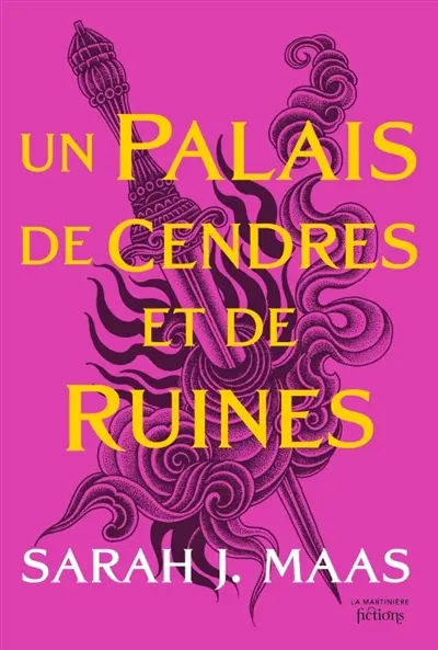 ACOTAR. Vol. 3. Un palais de cendres et de ruines