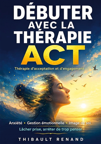 Débuter avec la thérapie...