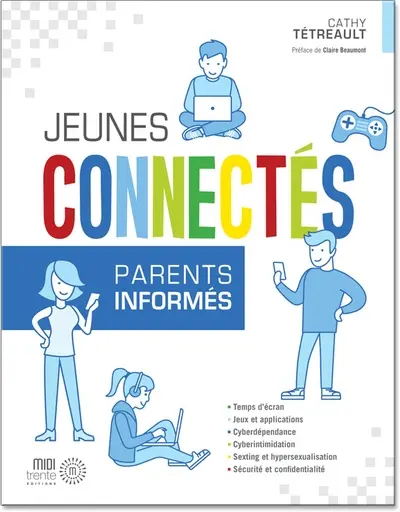Jeunes connectés, parents informés