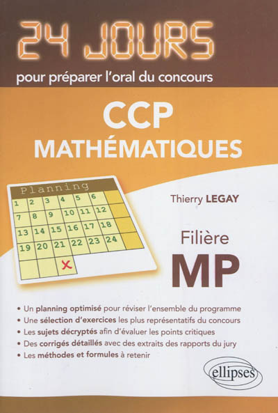 Mathématiques : 24 jours pour préparer l'oral du concours CCP : filière MP