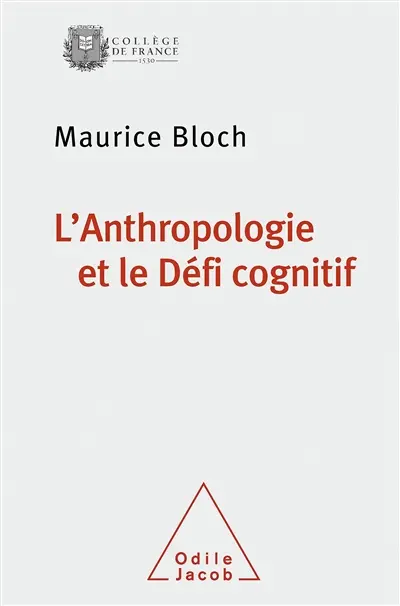 L'anthropologie et le défi cognitif