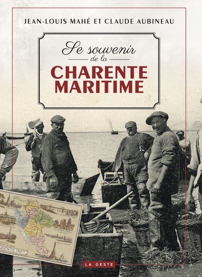Se souvenir de la Charente-Maritime