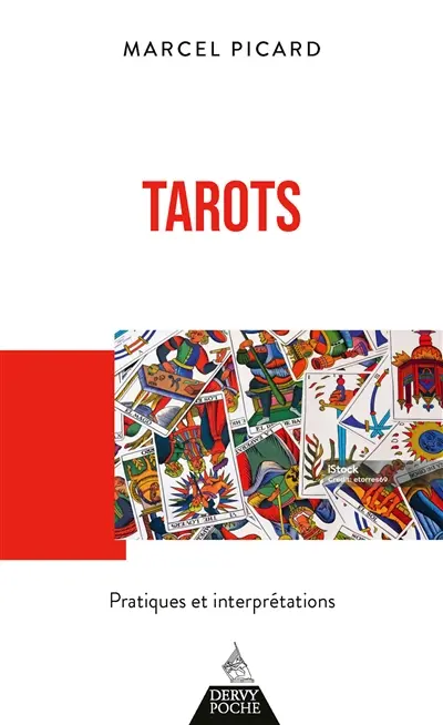 Tarots : pratiques et interprétations