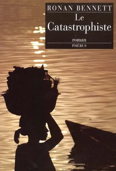 Le catastrophiste