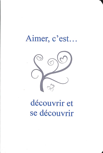 Carnet aimer c'est......
