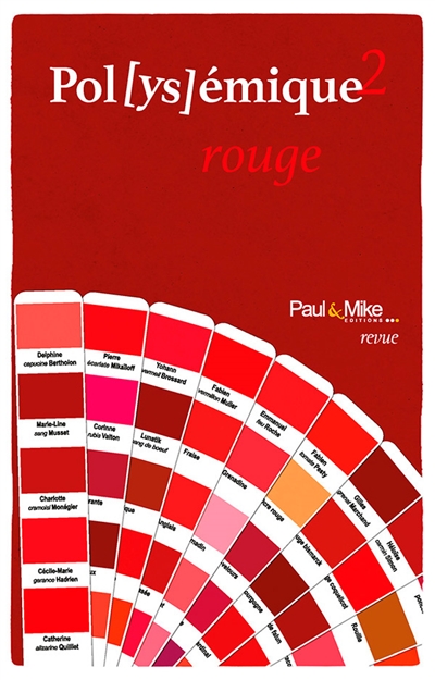Pol(ys)émique, n° 2. Rouge