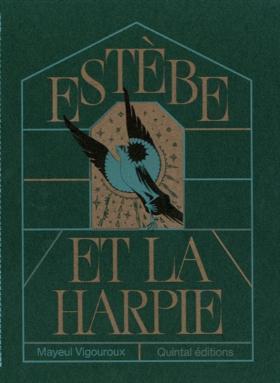 Estèbe et la harpie